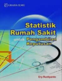 Image of Statistik Rumah sakit untuk Pengambilan Keputusan