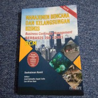 Image of MANAJEMEN BENCANA DAN KELANGSUNGAN BISNIS