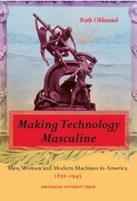 Image of Making Technology Masculine