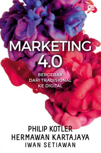 Image of MARKETING 4.0 BERGERAK DARI TRADISIONAL KE DIGITAL