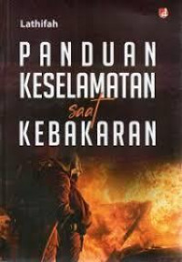Image of PANDUAN KESELAMATAN saat KEBAKARAN