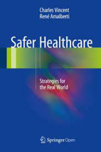 Image of Safer Healthcare Strategies for the Real World E-BOOK